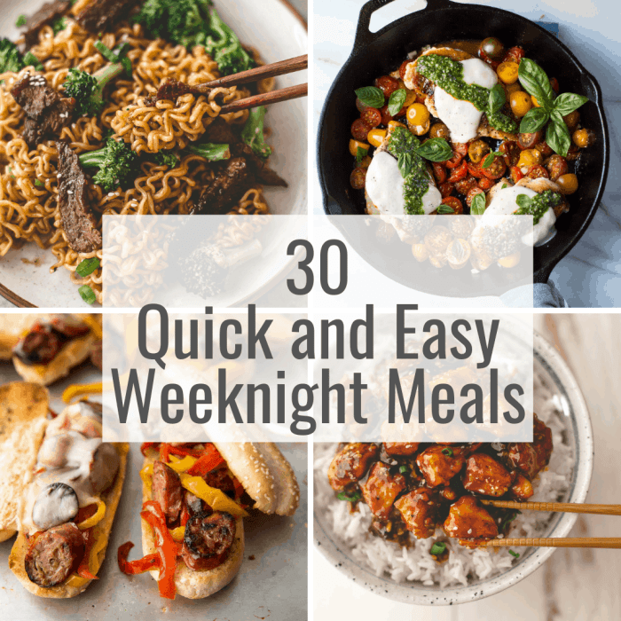 Easy meals quick weeknight dinners